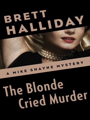 cover image of The Blonde Cried Murder